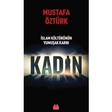 Esranın Dünyası Islam Kültürünün Yumuşak Karnı Kadın