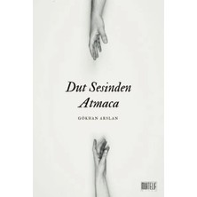Esranın Dünyası Dut Sesinden Atmaca