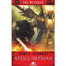Esranın Dünyası The Witcher 5 - Ateşle Imtihan