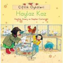 Esranın Dünyası Çiftlik Öyküleri - Haylaz Kaz