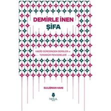 Esranın Dünyası Demirle Inen Şifa - Hadid Suresinden Dersler ve Tefekkür Pencereleri