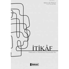 Esranın Dünyası Itikaf - Hükümler ve Müslüman Hayatındaki Yeri