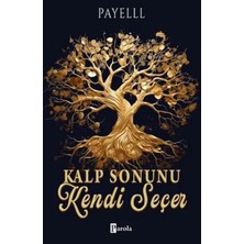 Esranın Dünyası Kalp Sonunu Kendi Seçer