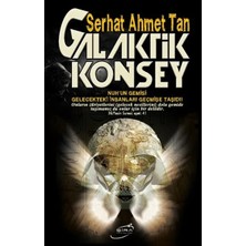 Esranın Dünyası Galaktik Konsey