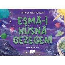 Esranın Dünyası Esmâ-I Hüsnâ Gezegeni