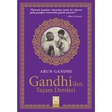 Esranın Dünyası Gandhi'den Yaşam Dersleri