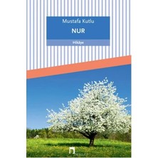 Esranın Dünyası Nur