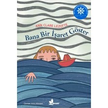 Esranın Dünyası Bana Bir Işaret Göster