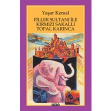 Esranın Dünyası Filler Sultanı ile Kırmızı Sakallı Topal Karınca