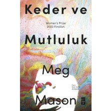 Esranın Dünyası Keder ve Mutluluk