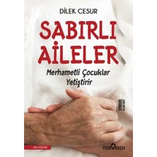 Esranın Dünyası Sabırlı Aileler Merhametli Çocuklar Yetiştirir