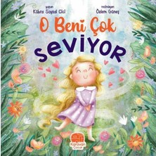 Esranın Dünyası O Beni Çok Seviyor