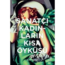 Esranın Dünyası Sanatçı Kadınların Kısa Öyküsü