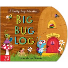 Big Bug Log Sebastien Braun Nosy Crow