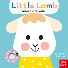 Baby Faces: Little Lamb, Where Are You? Ekaterina Trukhan Nosy Crow
