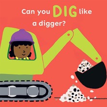 Can You Dig Like A Digger? Cocoretto Child's Play