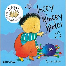 Incey Wincey Spider: Bsl Annie Kubler Child's Play