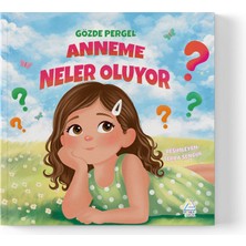 Mahlas Yayınları Gözde Pergel - Anneme Neler Oluyor?