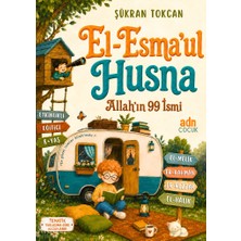 Adn Çocuk El-Esma’ul Husna ;allah’ın 99 Ismi