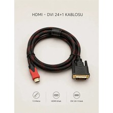 HDMI - DVI (24+1) 1.5Metre Dönüştürücü Görüntü Kablosu - Örgülü Dayanıklı Tasarım