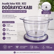 Arçelik Valso 1630 , 1632  Doğrayıcı Kabı