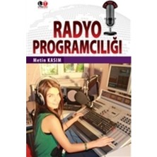 Elarque Medya & Iletişim Radyo Programcılığına Dair Temel Bilgiler, Uzman Yazar Metin Kasım’dan