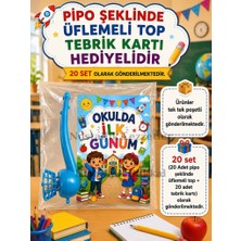 Nostaljik Lezzetler 20 Adet Okulda Ilk Günüm Yazılı Hediye Seti 1. Sınıf- Sene Başı Pipo Şeklide Üflemeli Top Tebrik Kartı Hediyeli