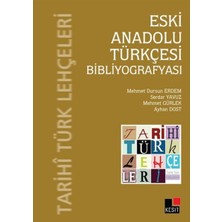 Ematcrt Eski Anadolu Türkçesi Bibliyografyası
