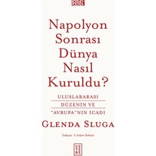 Ematcrt Napolyon Sonrası Dünya Nasıl Kuruldu?