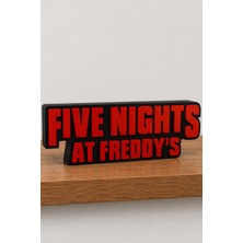 Hunga Five Nights At Freddy's Logo - Masa Üstü Figür