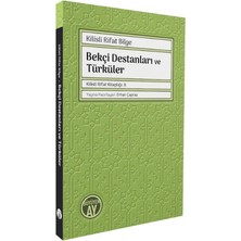 Büyüyen Ay Yayınları Bekçi Destanları ve Türküler
