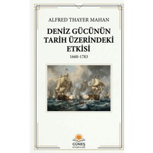 Güneş Kitabevleri Deniz Gücünün Tarih Üzerindeki Etkisi
