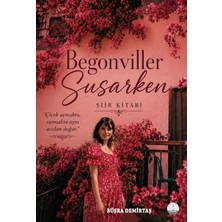 Odessa Yayınevi Begonviller Susarken