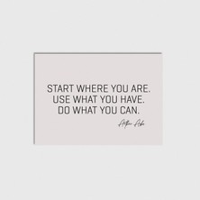 Domirus Start Where You Are Poster Çerçevesiz Duvar Dekorasyonu