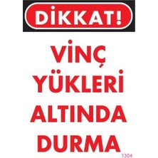 Mey Ithalat® Vinç Uyarı Levhası 25X35 KOD:1304