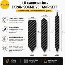 Piyatech 3lü Karbon Fiber Telefon ve Tablet Ekran Sökme Seti Tamir Penası Kazıyıcı Çubuk Onarım Seti