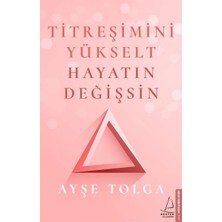 Destek Yayınları Titreşimini Yükselt Hayatın Değişsin