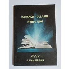 My Kitap Yayıncılık Karanlık Yolların Nurlu Işığı