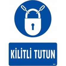 Mey Ithalat® Kilitli Tutun Uyarı Levhası 25X35 KOD:601