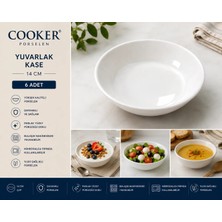 Cooker Porselen Yuvarlak Kase 14 cm 6'lı