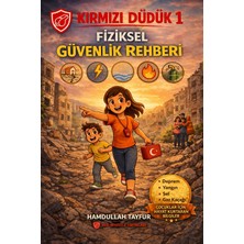 Kırmızı Düdük 1:fizikselgüvenlik Rehberi