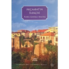 Akçaabat'ın Elekçisi