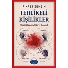 Devinim Kitap Tehlikeli Kişilikler Manipülasyon, Güç ve Kontrol