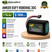 BataryaBank Anker Eufy Robovac 30C (T2118) Uyumlu Robot Süpürge Bataryası 14.4V 2600MAH Li-Ion Şarj Edilebilir Pil