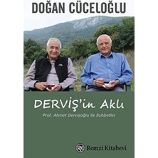 Brf Store Sepetium Derviş'in Aklı: Prof. Ahmet Dervişoğlu Ile Sohbetler