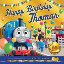 Brf Store Sepetium Thomas And Friends: Happy Birthday Thomas: An Illustrated Gift Storybook Perfect For Young