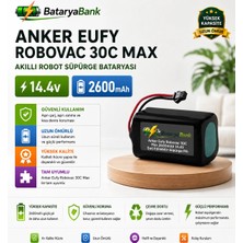 BataryaBank Anker Eufy Robovac 30C Max Uyumlu Robot Süpürge Bataryası 14.4V 2600MAH Li-Ion Şarj Edilebilir Pil