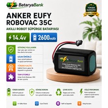 BataryaBank Anker Eufy Robovac 35C Uyumlu Robot Süpürge Bataryası 14.4V 2600MAH Li-Ion Şarj Edilebilir Pil