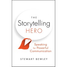 Brf Store Sepetium The Storytelling Hero: Speaking For Powerful Communication