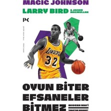 Brf Store Sepetium Oyun Biter Efsaneler Bitmez: Modern Nba'i Yaratan Rekabet Larry Bird ve Magic Johnson